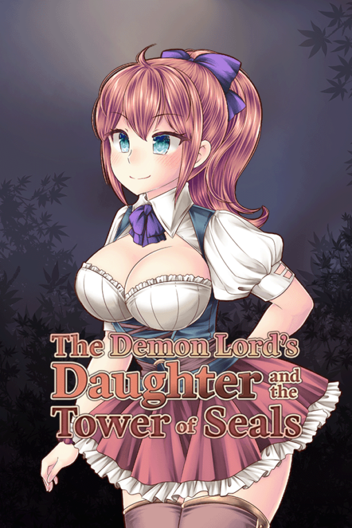 The Demon Lord's Daughter and the Tower of Seals